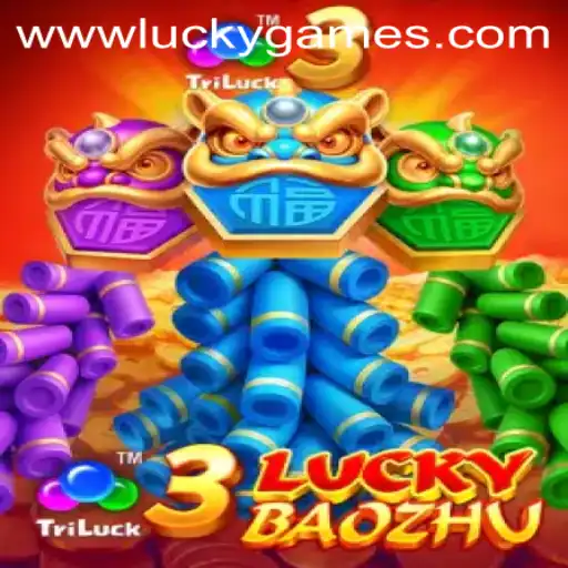 3LuckyBaozhu: A New Era in Luckygames