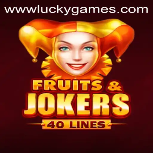 Exploring FruitsAndJokers40: A Thrilling Adventure in the World of LuckyGames