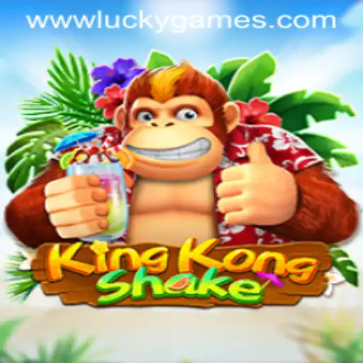 Discover the Exciting World of KingKongShake