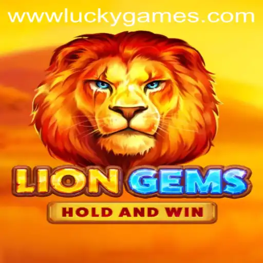 Discovering LionGems: An Exciting Adventure by LuckyGames