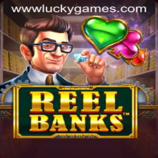 Exploring the Thrilling World of ReelBanks on LuckyGames