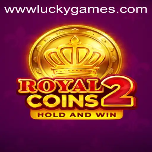 Exploring the Enchanting World of RoyalCoins2: A Dive into LuckyGames