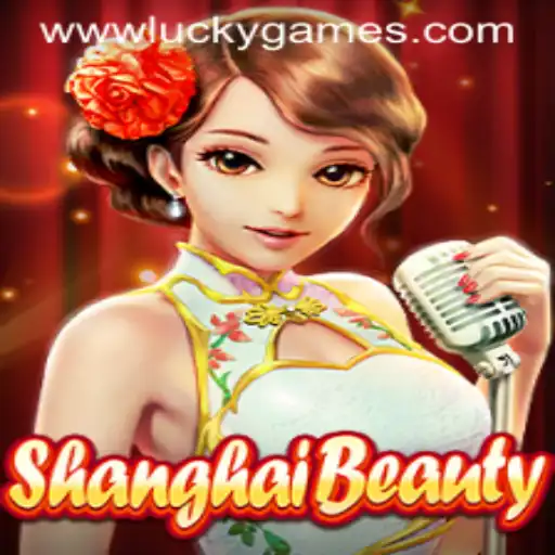 Exploring the Fascinating World of ShanghaiBeauty: A Modern Take on Luckygames