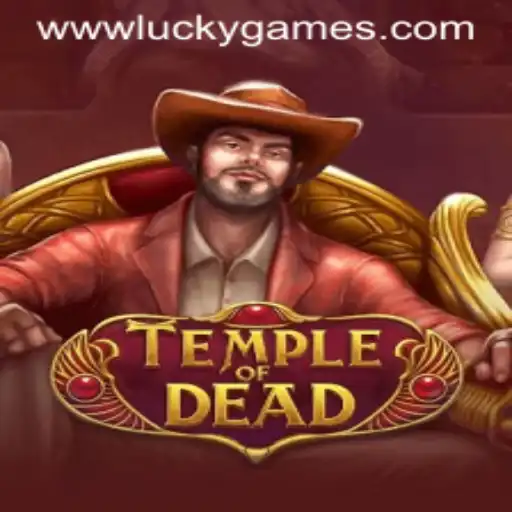 Discover the Enigmatic World of TempleofDead: A Journey into Luckygames